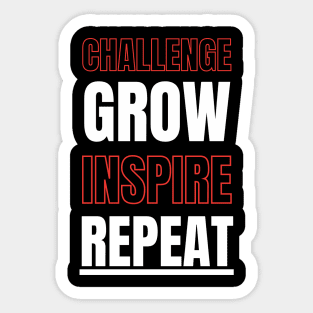Challenge Grow Inspire Repeat Motivational T-shirt Black Sticker